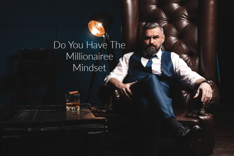 Millionaire Mindset